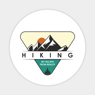 Hiking - My escape from reality Magnet